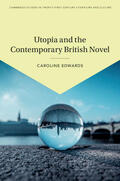 Edwards |  Utopia and the Contemporary British Novel | Buch |  Sack Fachmedien