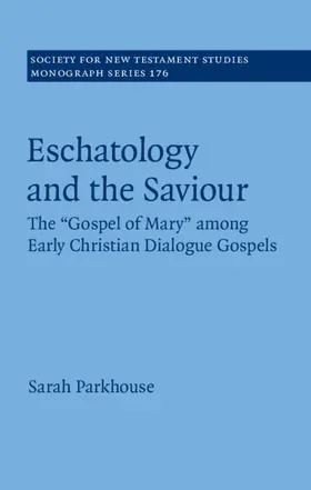 Parkhouse | Eschatology and the Saviour | Buch | 978-1-108-49893-7 | sack.de