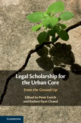Enrich / Dyal-Chand |  Legal Scholarship for the Urban Core | Buch |  Sack Fachmedien