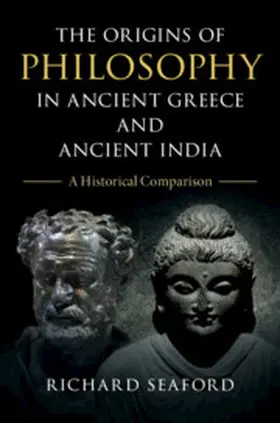 Seaford | The Origins of Philosophy in Ancient Greece and Ancient India | Buch | 978-1-108-49955-2 | www.sack.de