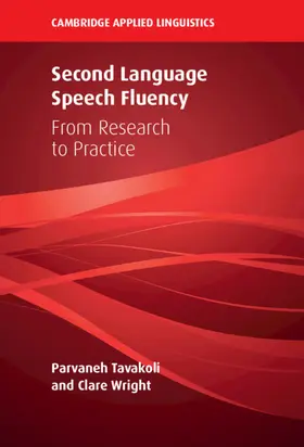 Tavakoli / Wright |  Second Language Speech Fluency | Buch |  Sack Fachmedien