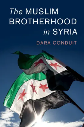 Conduit | The Muslim Brotherhood in Syria | Buch | 978-1-108-49977-4 | www.sack.de