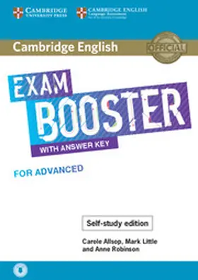 Robinson / Allsop / Little |  Cambridge English Exam Booster with Answer Key for Advanced - Self-study Edition | Buch |  Sack Fachmedien