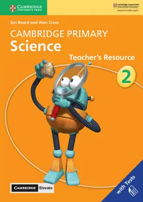 Board / Cross | Cambridge Primary Science Stage 2 Teacher's Resource with Cambridge Elevate | Buch | 978-1-108-67829-2 | www.sack.de