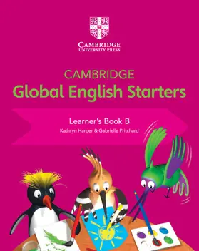 Harper / Pritchard |  Cambridge Global English Starters Learner's Book B | Buch |  Sack Fachmedien