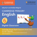 Burt / Ridgard |  Cambridge Primary English Stage 6 Cambridge Elevate Digital Classroom Access Card (1 Year) | Sonstiges |  Sack Fachmedien