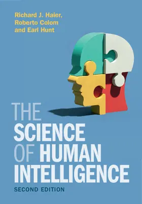 Haier / Colom / Hunt |  The Science of Human Intelligence | Buch |  Sack Fachmedien