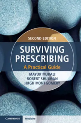 Montgomery / Shulman / Murali |  Surviving Prescribing | Buch |  Sack Fachmedien