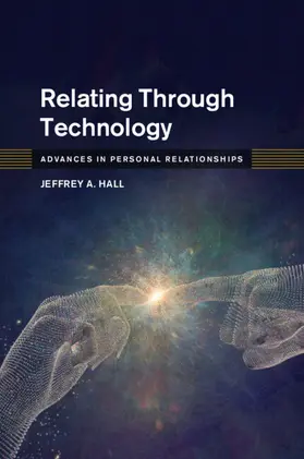 Hall |  Relating Through Technology | Buch |  Sack Fachmedien