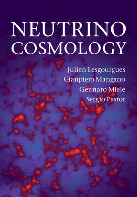 Lesgourgues / Mangano / Miele | Neutrino Cosmology | Buch | 978-1-108-70501-1 | sack.de