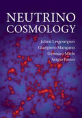 Lesgourgues / Mangano / Miele |  Neutrino Cosmology | Buch |  Sack Fachmedien