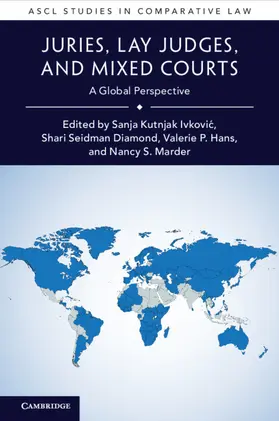 Ivkovic / Diamond / Hans | Juries, Lay Judges, and Mixed Courts | Buch | 978-1-108-70533-2 | www.sack.de