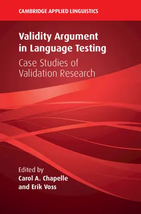 Chapelle / Voss |  Validity Argument in Language Testing | Buch |  Sack Fachmedien