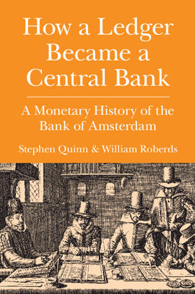 Quinn / Roberds |  How a Ledger Became a Central Bank | Buch |  Sack Fachmedien