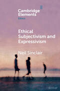 Sinclair |  Ethical Subjectivism and Expressivism | Buch |  Sack Fachmedien