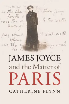 Flynn |  James Joyce and the Matter of Paris | Buch |  Sack Fachmedien