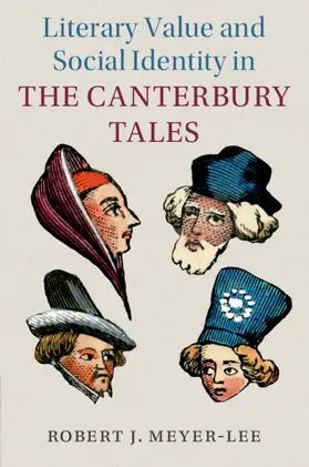 Meyer-Lee |  Literary Value and Social Identity in The Canterbury Tales | Buch |  Sack Fachmedien