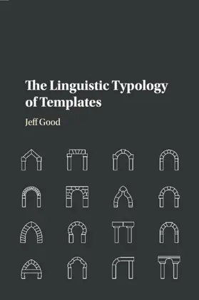 Good |  The Linguistic Typology of Templates | Buch |  Sack Fachmedien