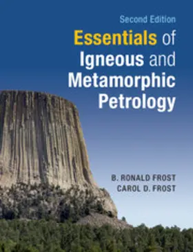 Frost | Essentials of Igneous and Metamorphic Petrology | Buch | 978-1-108-71058-9 | sack.de
