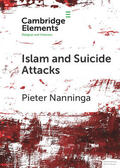 Nanninga |  Islam and Suicide Attacks | Buch |  Sack Fachmedien