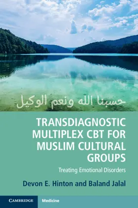 Jalal / Hinton |  Transdiagnostic Multiplex CBT for Muslim Cultural Groups | Buch |  Sack Fachmedien