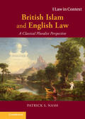 Nash |  British Islam and English Law | Buch |  Sack Fachmedien