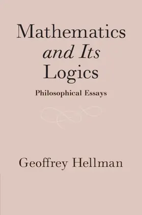 Hellman |  Mathematics and Its Logics | Buch |  Sack Fachmedien
