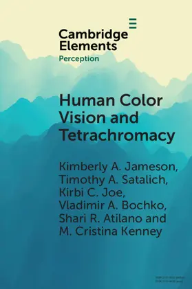 Jameson / Satalich / Joe |  Human Color Vision and Tetrachromacy | Buch |  Sack Fachmedien