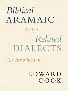Cook |  Biblical Aramaic and Related Dialects | Buch |  Sack Fachmedien