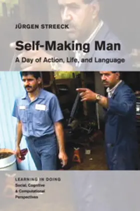 Streeck |  Self-Making Man | Buch |  Sack Fachmedien