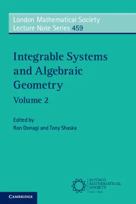 Donagi / Shaska |  Integrable Systems and Algebraic Geometry | Buch |  Sack Fachmedien