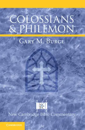 Burge |  Colossians and Philemon | Buch |  Sack Fachmedien