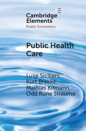 Siciliani / Brekke / Kifmann |  Public Health Care | Buch |  Sack Fachmedien