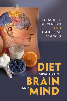 Stevenson / Francis |  Diet Impacts on Brain and Mind | Buch |  Sack Fachmedien
