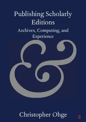 Ohge |  Publishing Scholarly Editions | Buch |  Sack Fachmedien