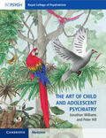 Williams / Hill |  The Art of Child and Adolescent Psychiatry | Buch |  Sack Fachmedien