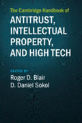 Blair / Sokol |  The Cambridge Handbook of Antitrust, Intellectual Property, and High Tech | Buch |  Sack Fachmedien