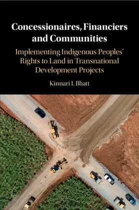 Bhatt | Concessionaires, Financiers and Communities | Buch | 978-1-108-72345-9 | sack.de