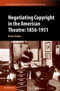 Salter |  Negotiating Copyright in the American Theatre | Buch |  Sack Fachmedien