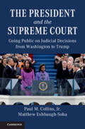 Collins, Jr / Eshbaugh-Soha |  The President and the Supreme Court | Buch |  Sack Fachmedien