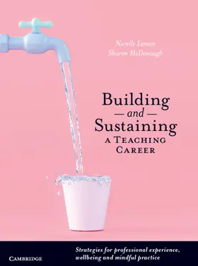 Lemon / McDonough | Building and Sustaining a Teaching Career | Buch | 978-1-108-72472-2 | www.sack.de