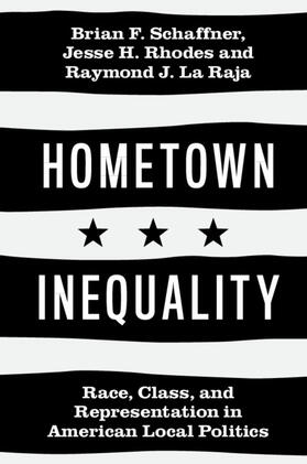 Schaffner / Rhodes / La Raja |  Hometown Inequality | Buch |  Sack Fachmedien