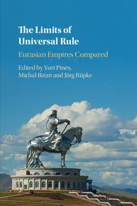 Pines / Biran / Rüpke |  The Limits of Universal Rule | Buch |  Sack Fachmedien