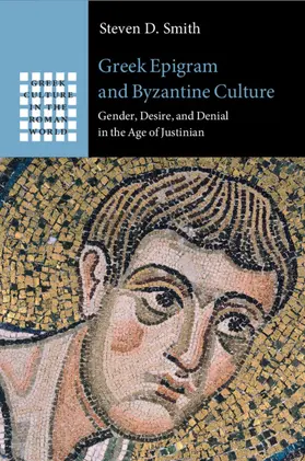 Smith |  Greek Epigram and Byzantine Culture | Buch |  Sack Fachmedien
