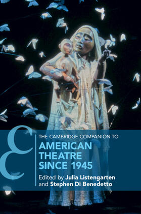 Di Benedetto / Listengarten |  The Cambridge Companion to American Theatre since 1945 | Buch |  Sack Fachmedien