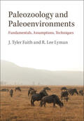 Faith / Lyman |  Paleozoology and Paleoenvironments | Buch |  Sack Fachmedien