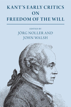 Kant's Early Critics on Freedom of the Will | Buch | 978-1-108-72967-3 | sack.de