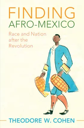 Cohen |  Finding Afro-Mexico | Buch |  Sack Fachmedien
