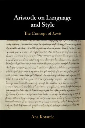 Kotarcic |  Aristotle on Language and Style | Buch |  Sack Fachmedien