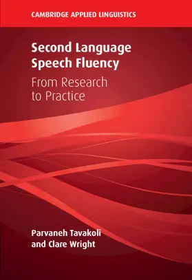 Tavakoli / Wright |  Second Language Speech Fluency | Buch |  Sack Fachmedien